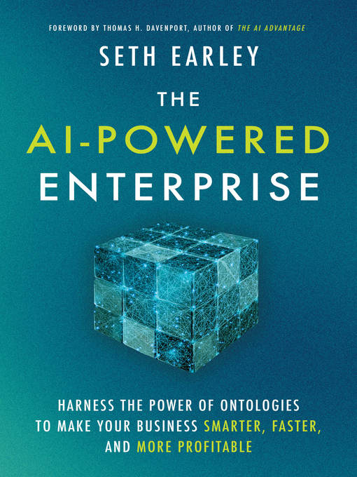Title details for The AI-Powered Enterprise by Seth Earley - Available